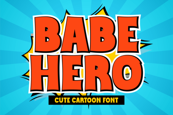 Babe Hero: A Charming Display Font for Editorial Design and Digital Publishing
