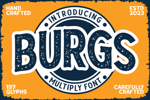 Burgs: A Multistyle Font for Dynamic Brand Identities