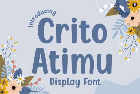 Crito Atimu: A Friendly Display Font for Modern Branding Projects