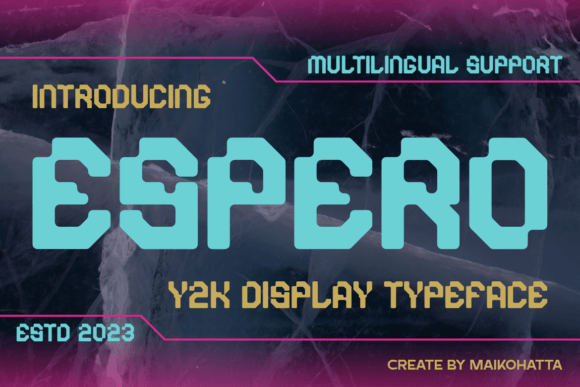Espero: A Futuristic Display Font for Crafters and Product Designers