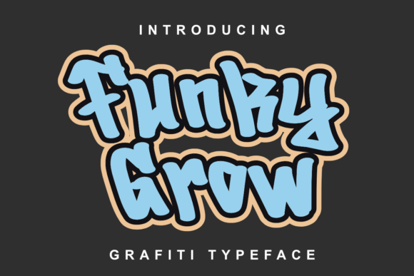 Funky Grow: A Display Font That Turns Campaigns Into Visual Statements