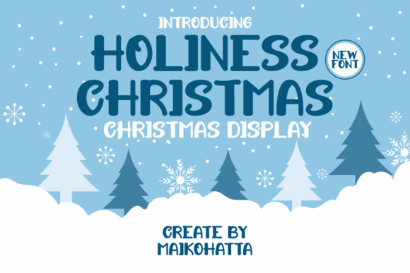 Holiness Christmas: A Festive Display Font for Web Designers