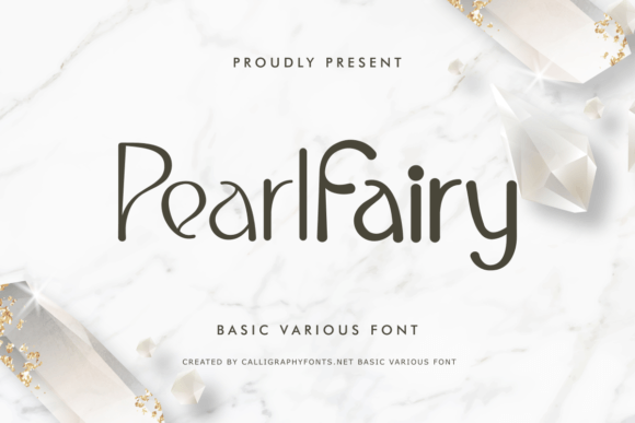 Pearl Fairy Font: A Display Typeface for Business Branding