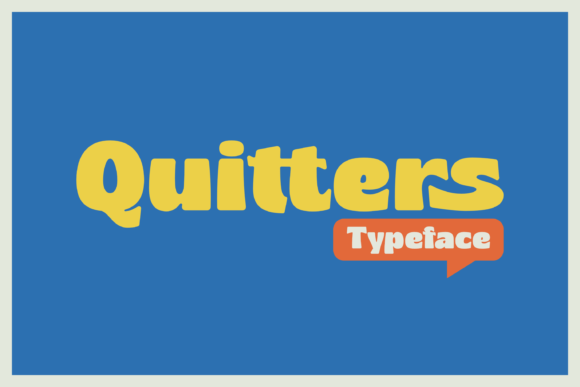 Quitters: A Retro-Inspired Display Font That Elevates Digital Branding